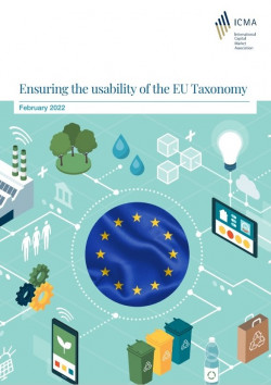 ICMA - Ensuring the usability of the EU Taxonomy - February 2022
