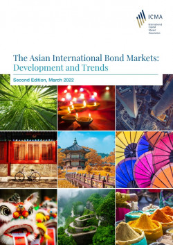 ICMA report - The Asian International Bond Markets: Development and Trends - March 2022