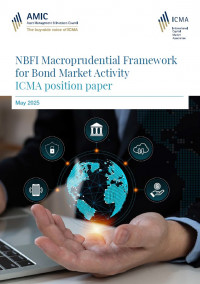 NBFI Macroprudential Framework for Bond Market Activity - ICMA AMIC position paper - May 2025